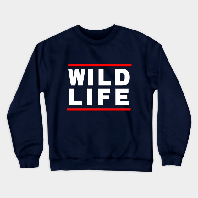 Wild Life Crewneck Sweatshirt by LisaLiza